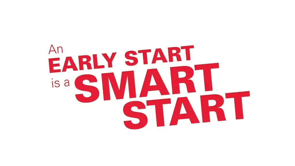 Start early